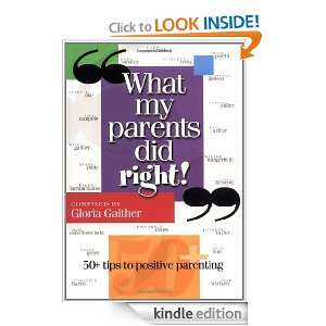 What My Parents Did Right Gloria Gaither  Kindle Store
