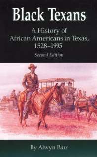   Black Cowboys of Texas by Sara R. Massey, Texas A&M 