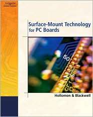 Surface Mount Technology for PC Boards, (1418000116), James Hollomon 
