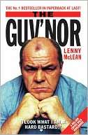   The Guvnor by Lenny McLean, John Blake Publishing 