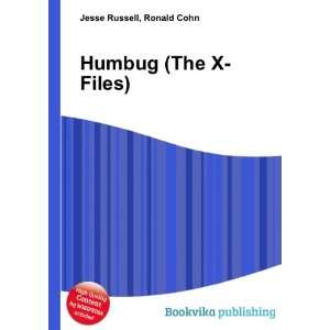  Humbug (The X Files) Ronald Cohn Jesse Russell Books