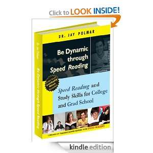 Be Dynamic Through Speed Reading Dr. Jay Polmar  Kindle 