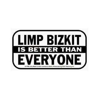  Limp Bizkit   Better Than Everyone   Sticker / Decal 