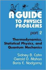 Guide to Physics Problems Part 2 Thermodynamics, Statistical 
