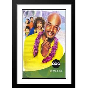 My Wife and Kids 32x45 Framed and Double Matted TV Poster   Style A 