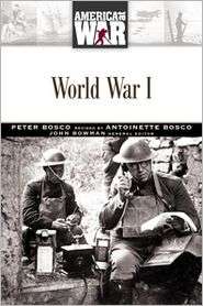 World War I, (0816049408), Peter I. Bosco, Textbooks   