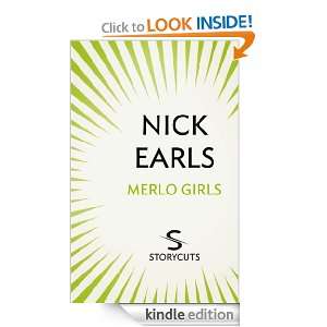 Merlo Girls (Storycuts) Nick Earls  Kindle Store