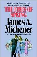 The Fires of Spring James A. Michener