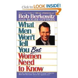   but Women Need to Know [Mass Market Paperback] Bob Berkowitz Books