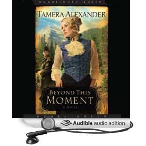   Book 2 (Audible Audio Edition) Tamera Alexander, Bernadette Dunne