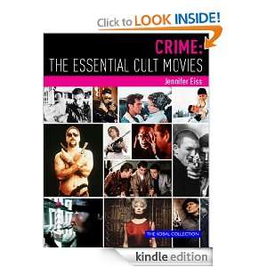 Crime The Essential Cult Movies JP Rutter, Steve White, Jennifer 