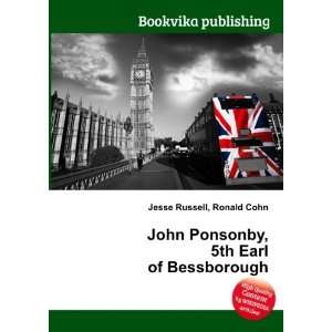   Ponsonby, 5th Earl of Bessborough Ronald Cohn Jesse Russell Books