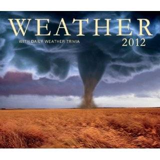 Weather 2012 With daily weather trivia (Wall Calendar) Calendar by 