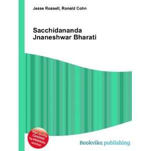    Sacchidananda Jnaneshwar Bharati Ronald Cohn Jesse Russell Books