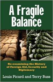 Fragile Balance Re examining the History of Foreign Aid, Security 