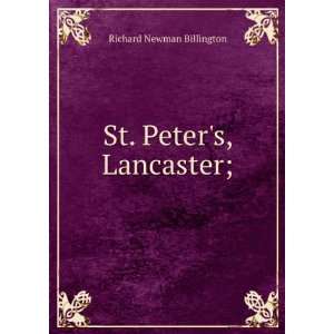  St. Peters, Lancaster; Richard Newman Billington Books