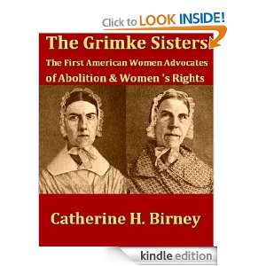   & Womens Rights Catherine H. Birney  Kindle Store