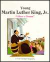   Young Martin Luther King, Jr. I Have a Dream by 