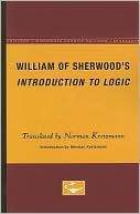 William of Sherwoods Logic Norman Kretzmann