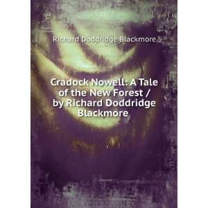  Cradock Nowell . Richard Doddridge Blackmore Books