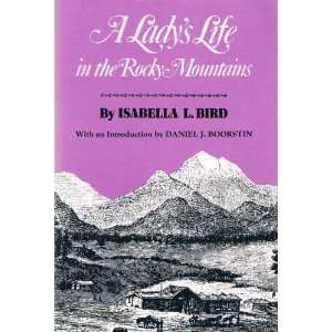   in the Rocky Mountains Isabella Lucy & Daniel J. Boorstin Bird Books