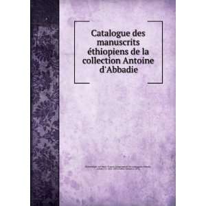 manuscrits Ã©thiopiens de la collection Antoine dAbbadie Abbadie 