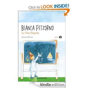 La voce segreta (Oscar junior) (Italian Edition) Bianca Pitzorno 