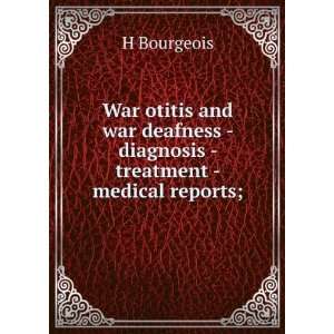     treatment   medical reports; H Bourgeois  Books
