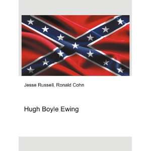 Hugh Boyle Ewing Ronald Cohn Jesse Russell  Books