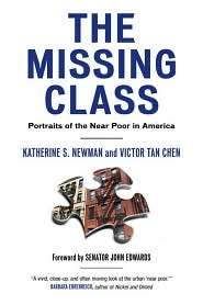 Missing Class Portraits of the Near Poor in America, (0807041408 