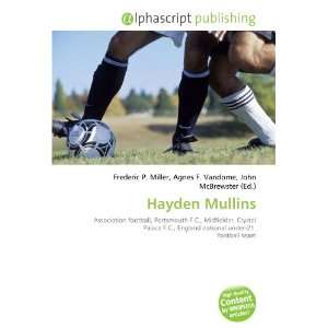  Hayden Mullins (9786132845443) Books