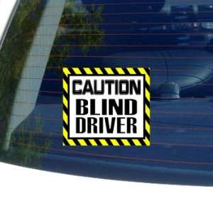  Caution Blind Driver   Window Bumper Laptop Sticker 