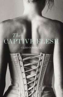   Captive Flesh by Cleo Cordell, Random House UK 