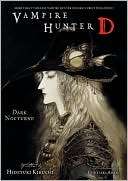 Vampire Hunter D, Volume 10 Hideyuki Kikuchi