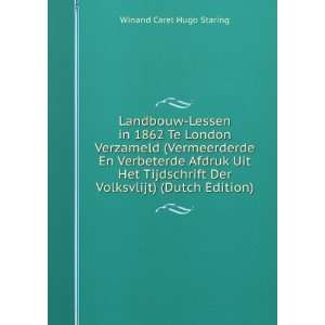   Der Volksvlijt) (Dutch Edition) Winand Carel Hugo Staring Books