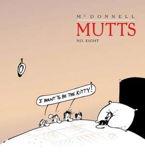   Mutts Comics Who Let the Cat Out by Patrick 