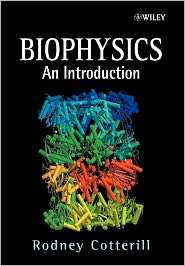 Biophysics An Introduction, (0471485381), Rodney Cotterill, Textbooks 