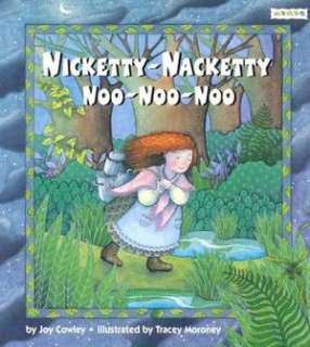    Nacketty, Noo Noo Noo by Joy Cowley, Mondo Publishing  Paperback