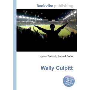  Wally Culpitt Ronald Cohn Jesse Russell Books
