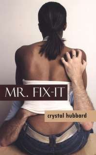   Mr. Fix It by Crystal Hubbard, Genesis Press 