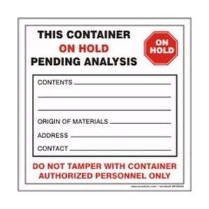 Hazardous Waste Adhesive Vinyl Labels THIS CONTAINER ON HOLD PENDING 
