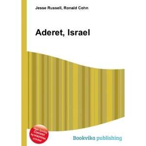  Aderet, Israel Ronald Cohn Jesse Russell Books