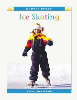   Ice Skating by Cynthia Klingel, Childs World 