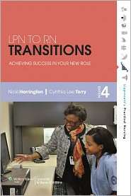 LPN to RN Transitions Achieving Success in Your New Role, (1451144741 