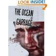The Ocean of Garbage by Johan van Huyssteen ( Kindle Edition   Apr 