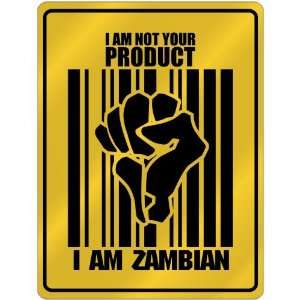 New  I Am Not Your Product , I Am Zambian  Zambia 