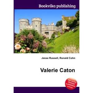  Valerie Caton Ronald Cohn Jesse Russell Books