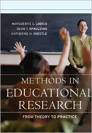 Methods in Educational Research From Theory to Practice, (0787979627 