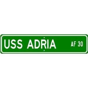  USS ADRIA AF 30 Street Sign   Navy Gift Ship Sailor 