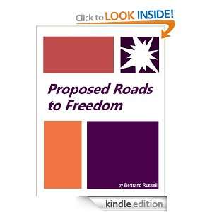 Proposed Roads to Freedom  New Annotated Version Bertrand Russell 